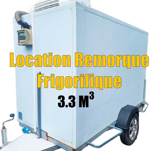 Location Remorque Frigorique