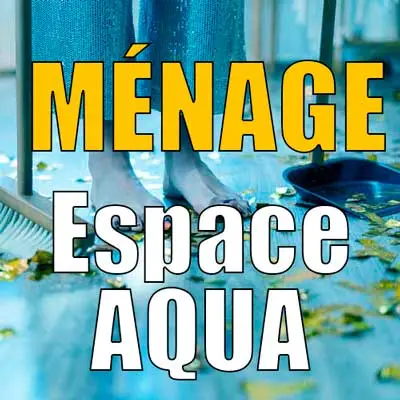 Option ménage Espace Aqua